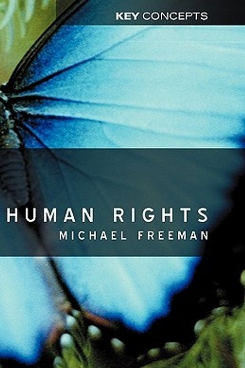 Cover Art for 9780745623559, Human Rights by Michael Freeman