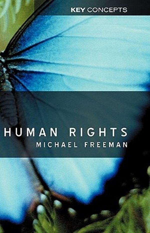 Cover Art for 9780745623559, Human Rights by Michael Freeman