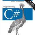 Cover Art for 9780596552725, Programming C# by Jesse Liberty