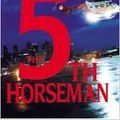 Cover Art for B00I11X8M2, (First Large Print Edition) the 5th Horseman Hardcover By James Patterson (Women's Murder Club) 2006 by James Patterson