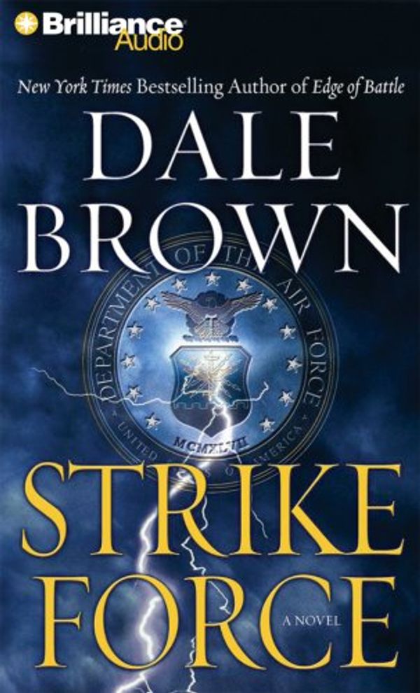 Cover Art for 9781423324348, Strike Force by Dale Brown