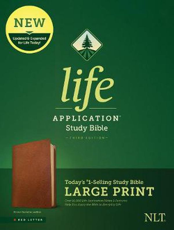 Cover Art for 9781496446886, Tyndale NLT Life Application Study Bible, Third Edition, Large Print (Genuine Leather, Brown, Red Letter) – New Living Translation Bible, Large Print Study Bible for Enhanced Readability by Tyndale
