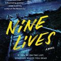 Cover Art for 9780062980076, Nine Lives: A Novel by Peter Swanson