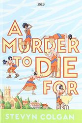 Cover Art for 9781785416002, A Murder To Die For by Stevyn Colgan