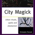 Cover Art for 9781578632060, City Magick by Christopher Penczak
