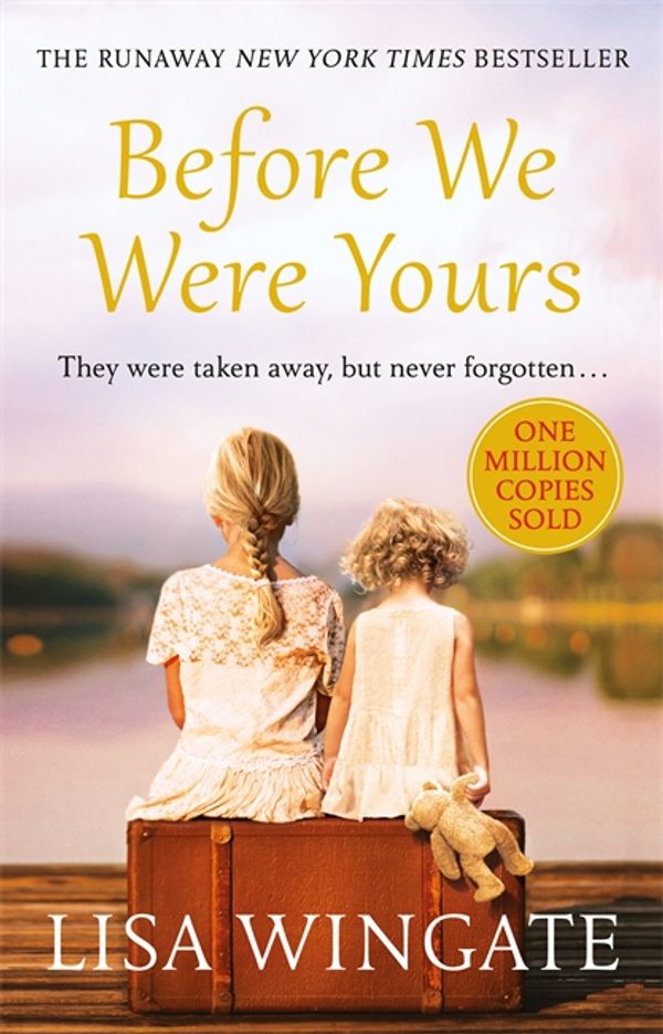 Cover Art for 9781787473102, Before We Were Yours by Lisa Wingate