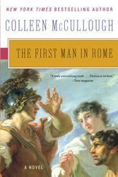 Cover Art for 0043144022958, The First Man in Rome by Colleen McCullough