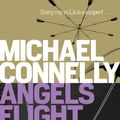 Cover Art for 9781742698106, Angels Flight: Harry Bosch Mystery 6 by Michael Connelly