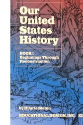 Cover Art for 9780876944592, Our United States History by Staton, Hilarie