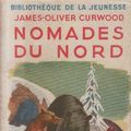 Cover Art for B004AJD5FY, Nomades du nord by James Oliver Curwood