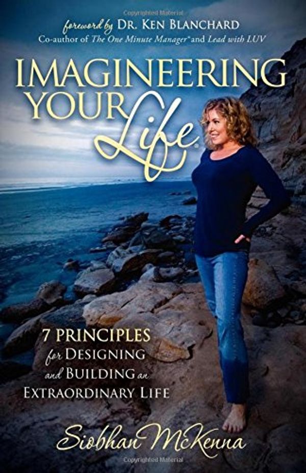 Cover Art for 9781614481331, Imagineering Your Life by Siobhan McKenna