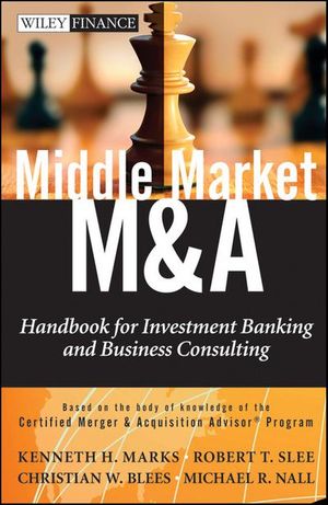 Cover Art for 9780470908297, Middle Market M&A by Kenneth H. Marks