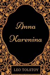 Cover Art for 9781541398757, Anna Karenina: By Leo Tolstoy: Illustrated by Leo Tolstoy