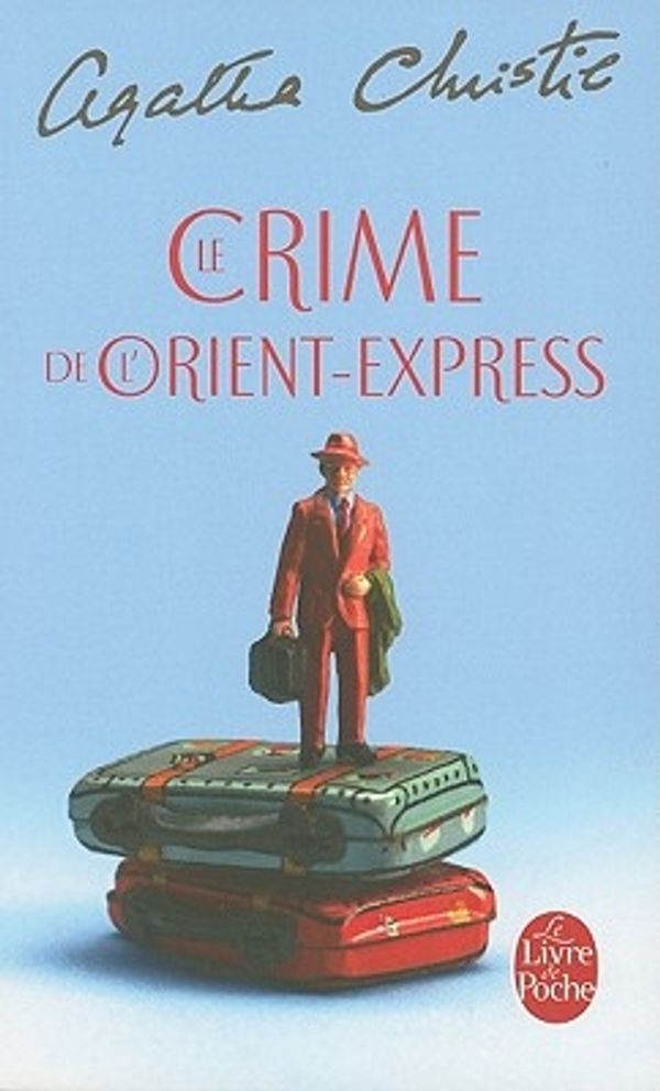 Cover Art for 9782253010210, Le Crime De l'Orient-Express (Livre De Poche) by Agatha Christie