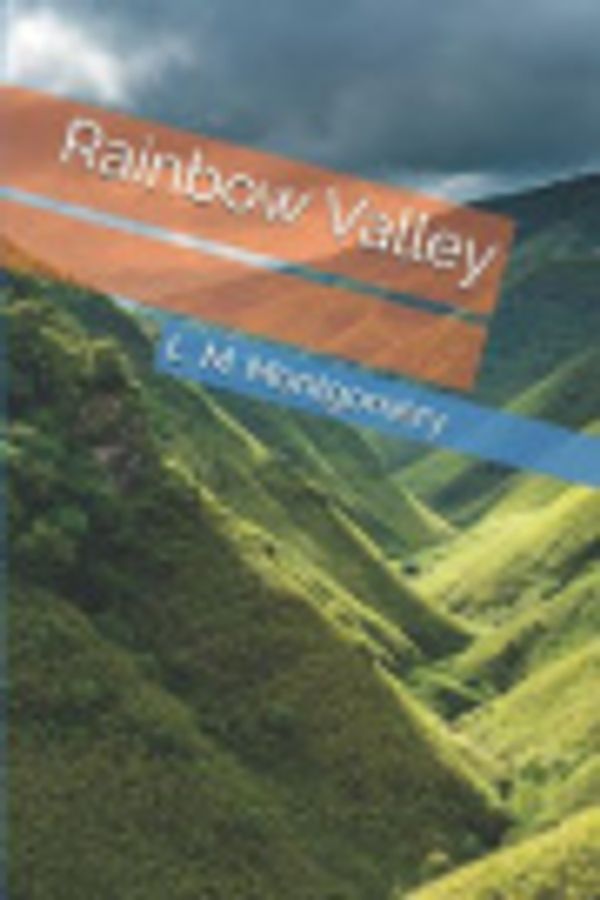 Cover Art for 9781070528854, Rainbow Valley by Lucy Maud Montgomery