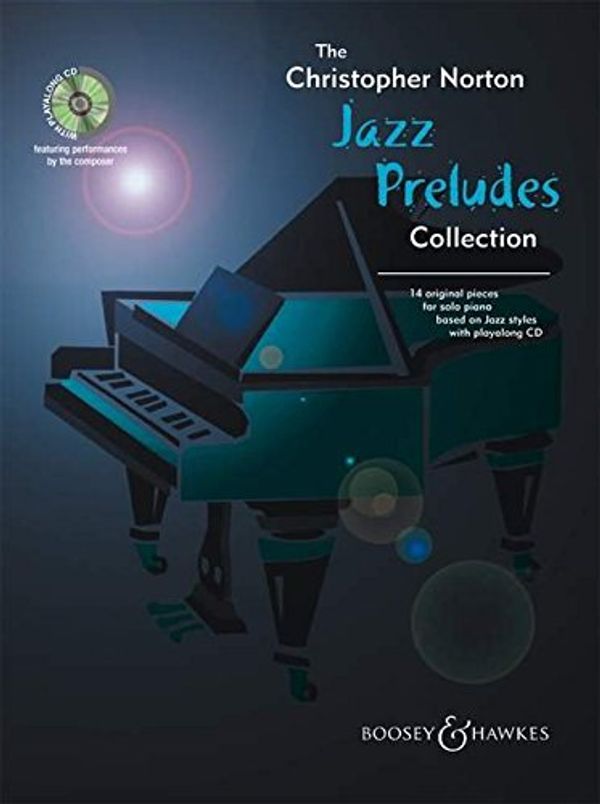 Cover Art for 9780851625027, The Christopher Norton Jazz Preludes Collection by Norton C