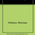 Cover Art for 9780671530884, The Merriam-Webster Dictionary by Merriam-Webster