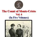 Cover Art for 1230000102591, The count of Monte Cristo Vol.4 by Alexandre Dumas by Alexandre Dumas