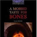 Cover Art for 9780194230407, A Morbid Taste for Bones: 1400 Headwords by Varios Autores
