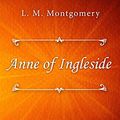Cover Art for B07Q9KCHSW, Anne of Ingleside by L. M. Montgomery