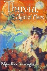Cover Art for 9781576466223, Thuvia, Maid of Mars by Rice Edgar