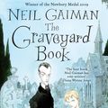 Cover Art for 9781408808207, The Graveyard Book by Neil Gaiman
