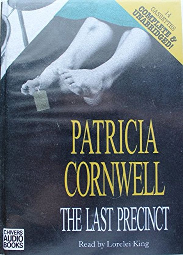 Cover Art for 9780754006633, The Last Precinct: Complete & Unabridged [Audiobook] [Audio Cassette] by Patricia Cornwell