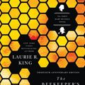 Cover Art for 9781250050113, The Beekeeper's Apprentice (20th Anniv. Ed.) by Laurie R. King