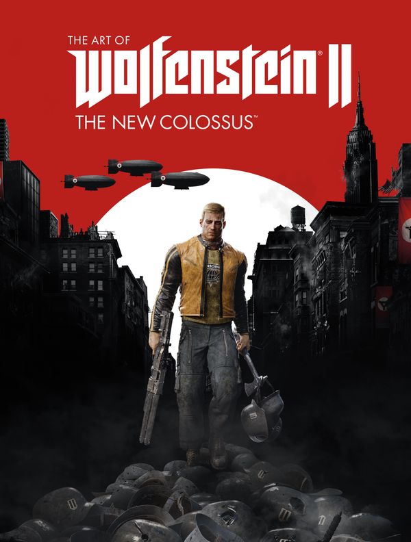 Cover Art for 9781506705279, The Art of WolfensteinThe New Colossus by MachineGames, Bethesda Softworks