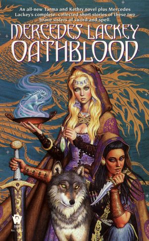 Cover Art for 9780886777739, Oathblood by Mercedes Lackey