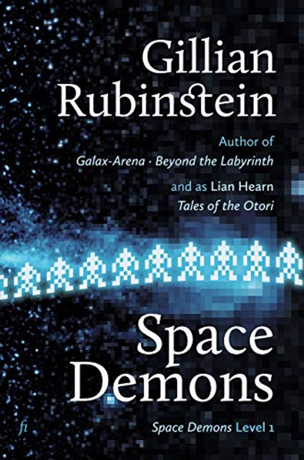 Cover Art for B07KPL2DKR, Space Demons by Gillian Rubinstein
