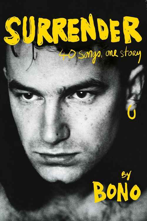 Cover Art for 9781529151787, Surrender by Bono