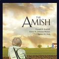 Cover Art for 9781421425665, The Amish by Donald B. Kraybill