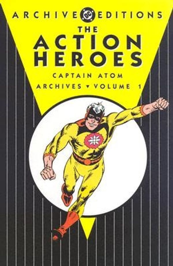 Cover Art for 9781401203023, Action Hero Archives: v. 1 by Steve Ditko