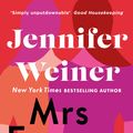 Cover Art for 9780349423890, Mrs Everything by Jennifer Weiner