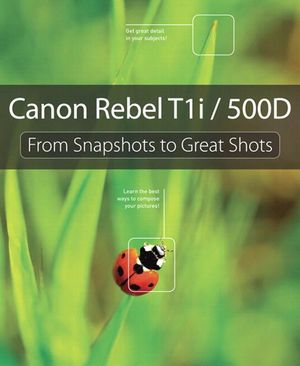 Cover Art for 9780321679116, Canon Rebel T1i/500D by Jeff Revell