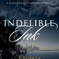 Cover Art for 9781743195796, Indelible Ink by Fiona McGregor