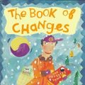 Cover Art for 9780140380729, The Book of Changes by Tim Wynne-Jones