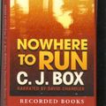Cover Art for 9781440793622, Nowhere to Run by C. J. Box