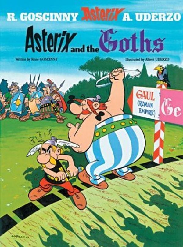 Cover Art for 8601404406232, By RenÇ¸ Goscinny Asterix and the Goths (Asterix (Orion Paperback)) (New Ed) by RenÇ¸ Goscinny