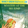Cover Art for 9781101077306, Nancy Drew 29: Mystery at the Ski Jump by Carolyn Keene