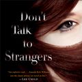 Cover Art for 9780345539649, Don't Talk to Strangers by Amanda Kyle Williams