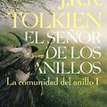 Cover Art for 9788445076118, El senor de los anillos I / The Lord of the Rings I by J. R. r. Tolkien