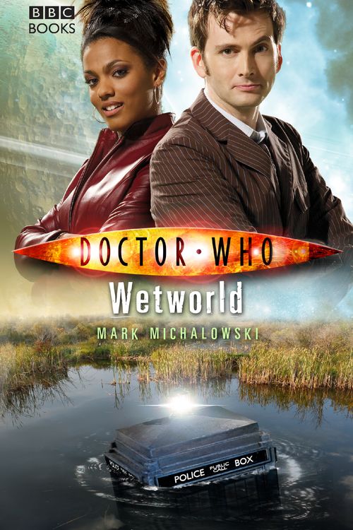 Cover Art for 9781846072710, Doctor Who: Wetworld by Mark Michalowski