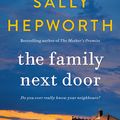 Cover Art for 9781760552176, The Family Next Door by Sally Hepworth