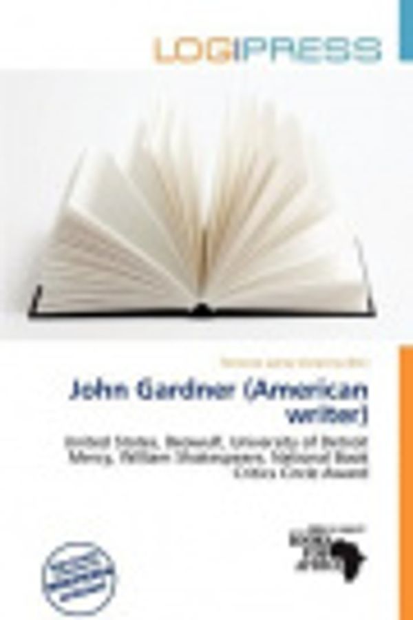 Cover Art for 9786137106129, John Gardner (American Writer) by Terrence James Victorino