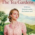 Cover Art for B07XSL75D9, The Tea Gardens by Fiona McIntosh