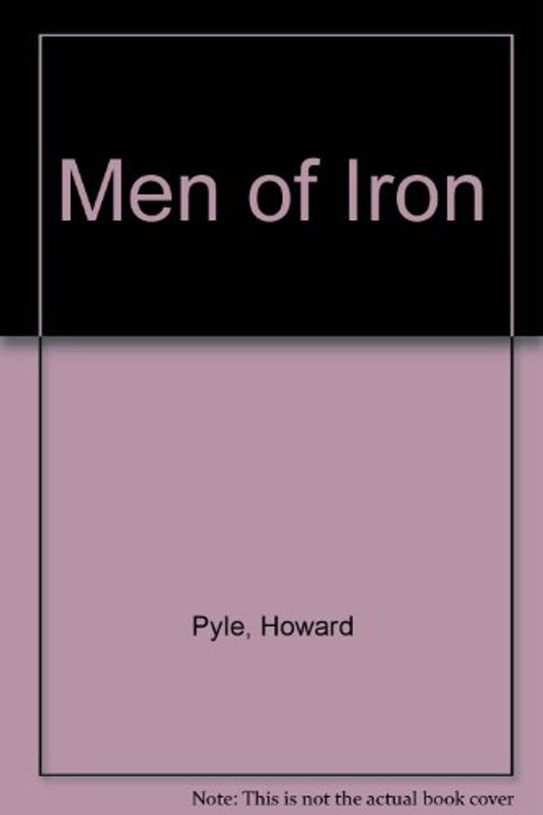 Cover Art for 9780613839907, Men of Iron by Howard Pyle