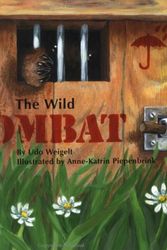 Cover Art for 9780735815124, The Wild Wombat by Udo Weigelt