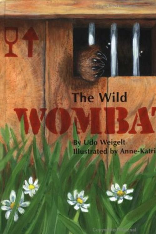 Cover Art for 9780735815124, The Wild Wombat by Udo Weigelt